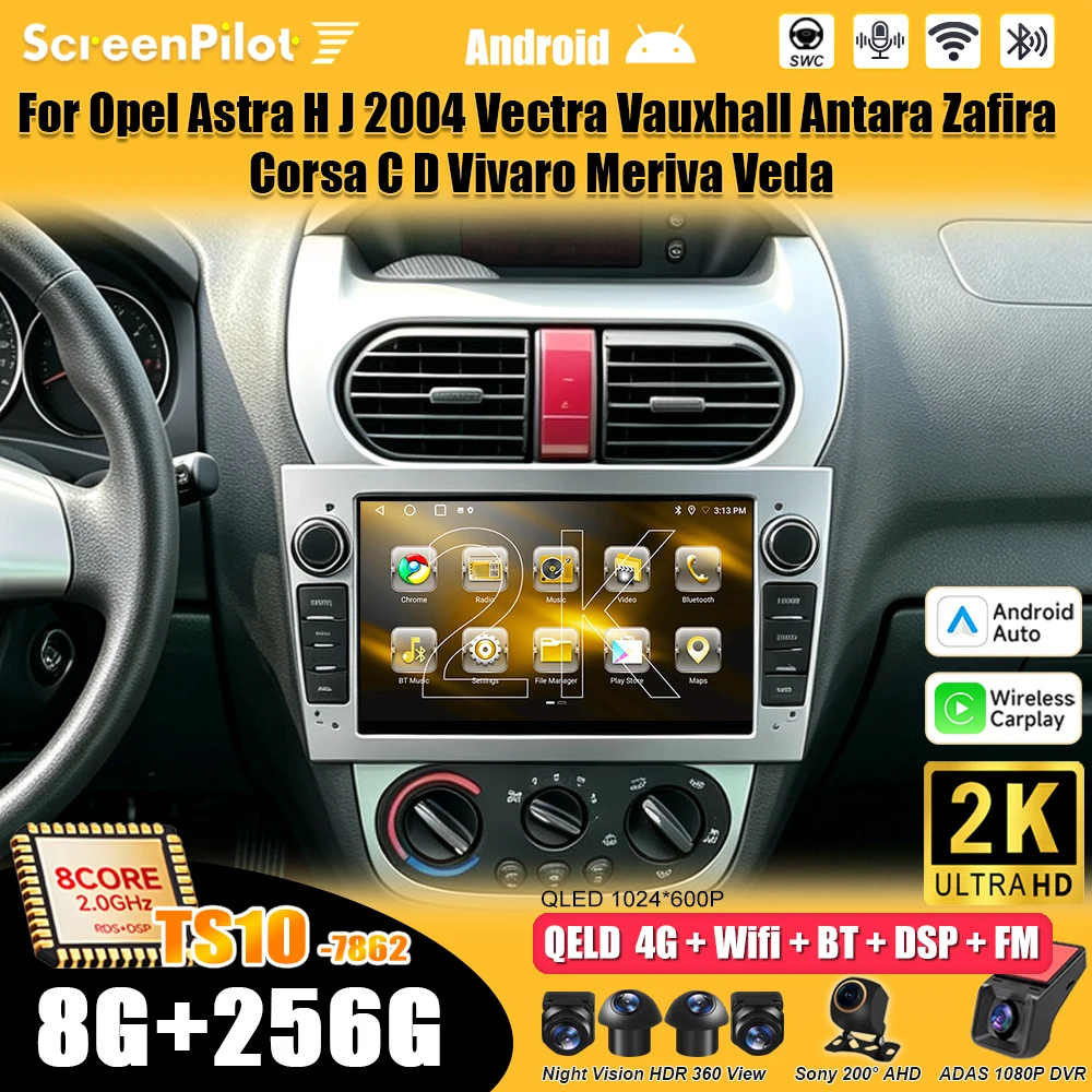 FOR Opel Astra H J 2004 Android 16 Vectra Vauxhall Antara Zafira Corsa C D Vivaro Meriva Veda Car Radio Multimedia Video Player