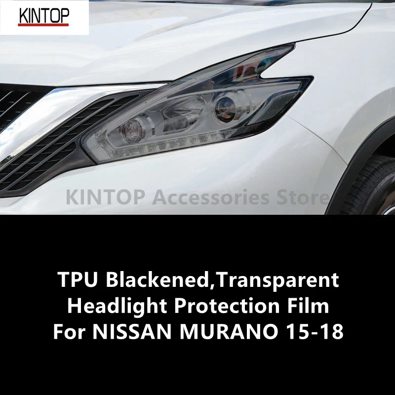 

For NISSAN MURANO 15-18 TPU Blackened,Transparent Headlight Protective Film, Headlight Protection,Film Modification