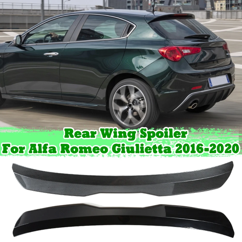 Car Spoiler ABS Plastic Carbon Fiber Look Hatchback SUV Roof Rear Wing Body Kit Accessories For Alfa Romeo Giulietta 2016-2020