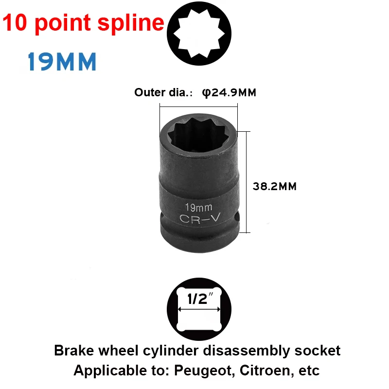 1PCS 1/2' square drive Brake wheel cylinder disassembly sleeve 10 point spline socket 19mm tool Suitable for Peugeot and Citroe