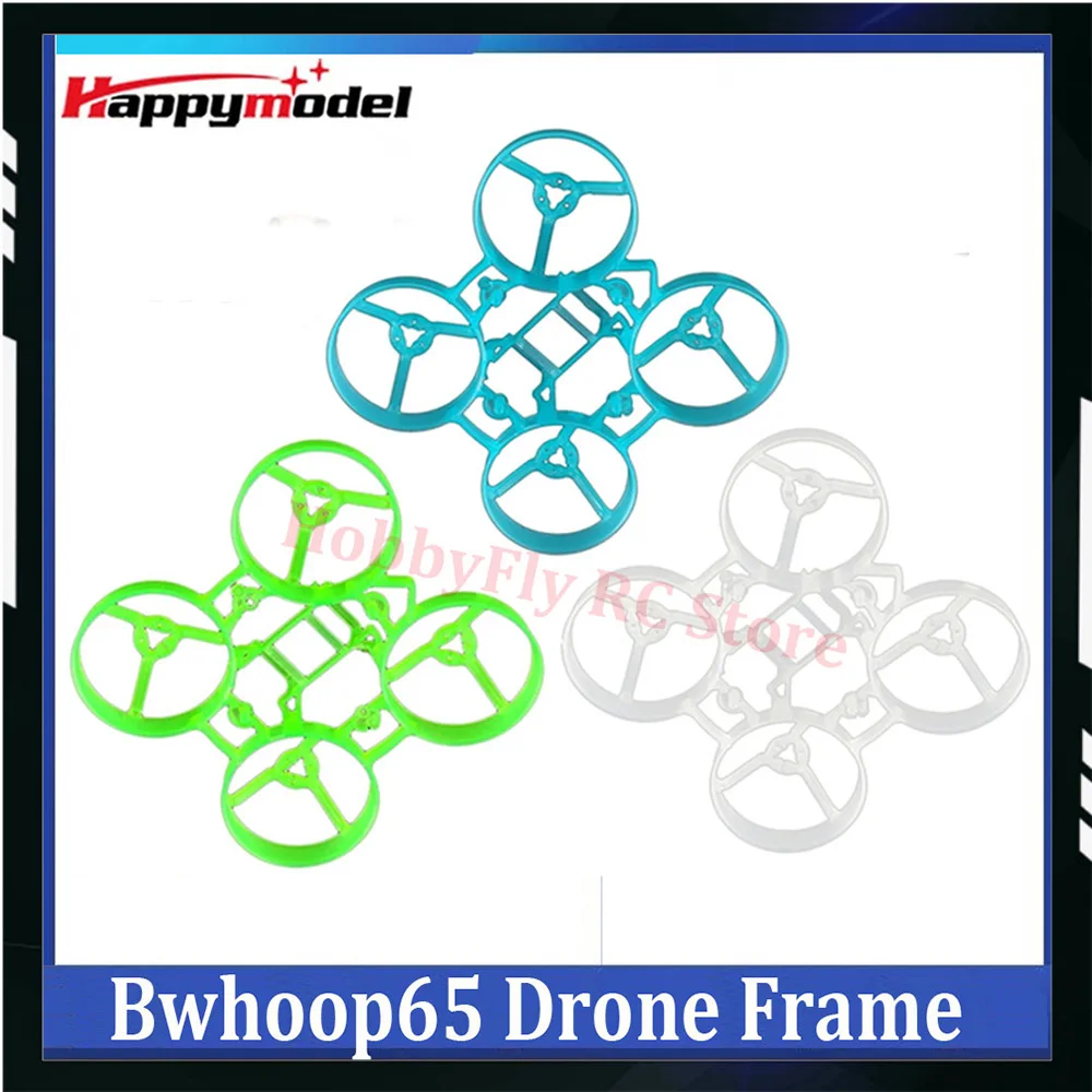 HappyModel Bwhoop65 3.1g Mobula6 65mm Tiny Whoop Drone Quadcopter FPV Frame KIT RC FPV Brushless Racing Freestyle DIY Parts