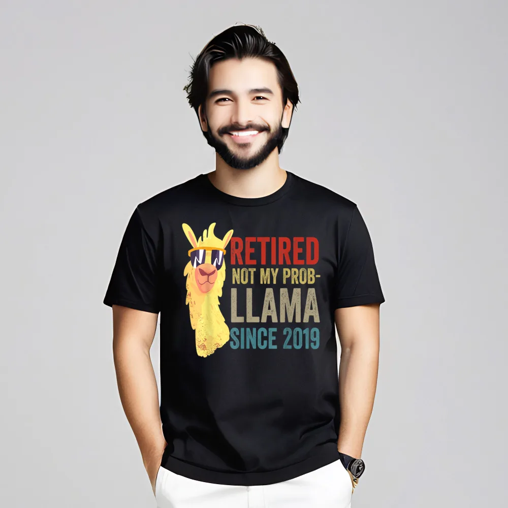 Retired Not My Prob llama T Shirts Funny Short Sleeve Graphic Round Collar 100% Cotton Tops Tees T Shirt Grandpa Mother Day