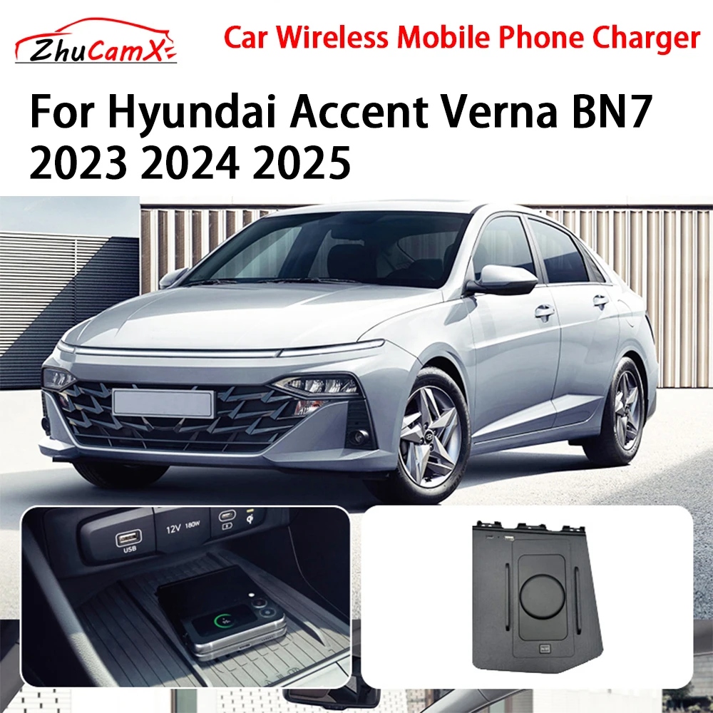

Car Wireless Mobile Phone Charger Center Console Storage QI 18W iPhone fast charge for Hyundai Accent Verna BN7 2023 2024 2025