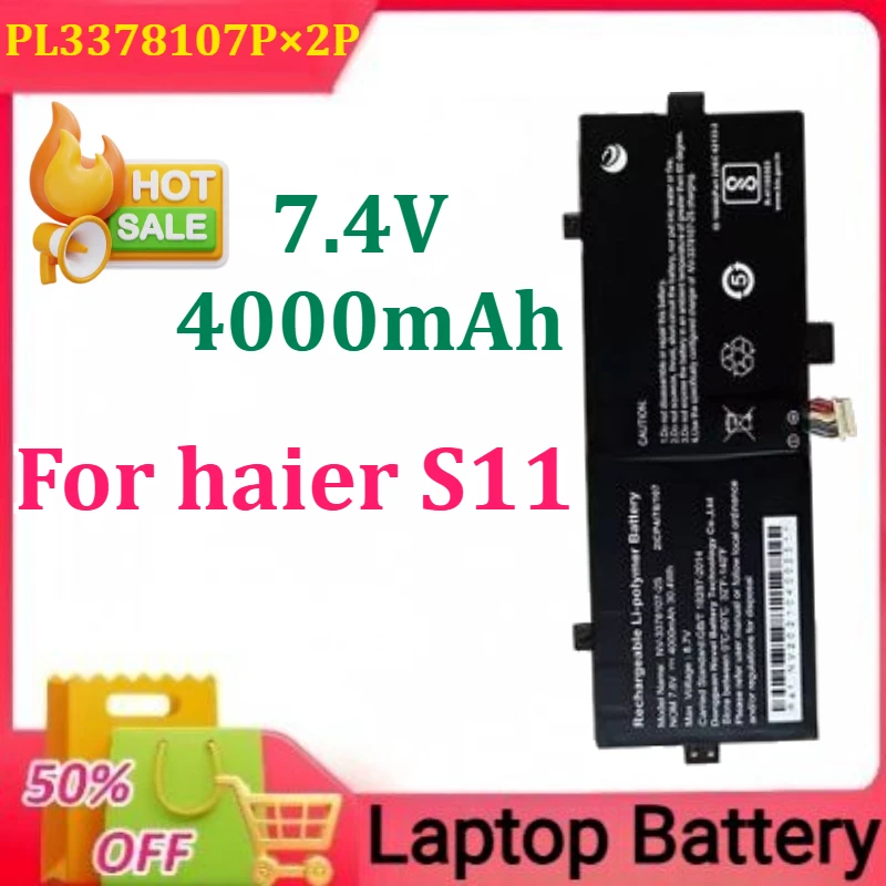 

New 7.4V 4000mAh PL3378107P*2S for Haier S11 Laptop Batteries