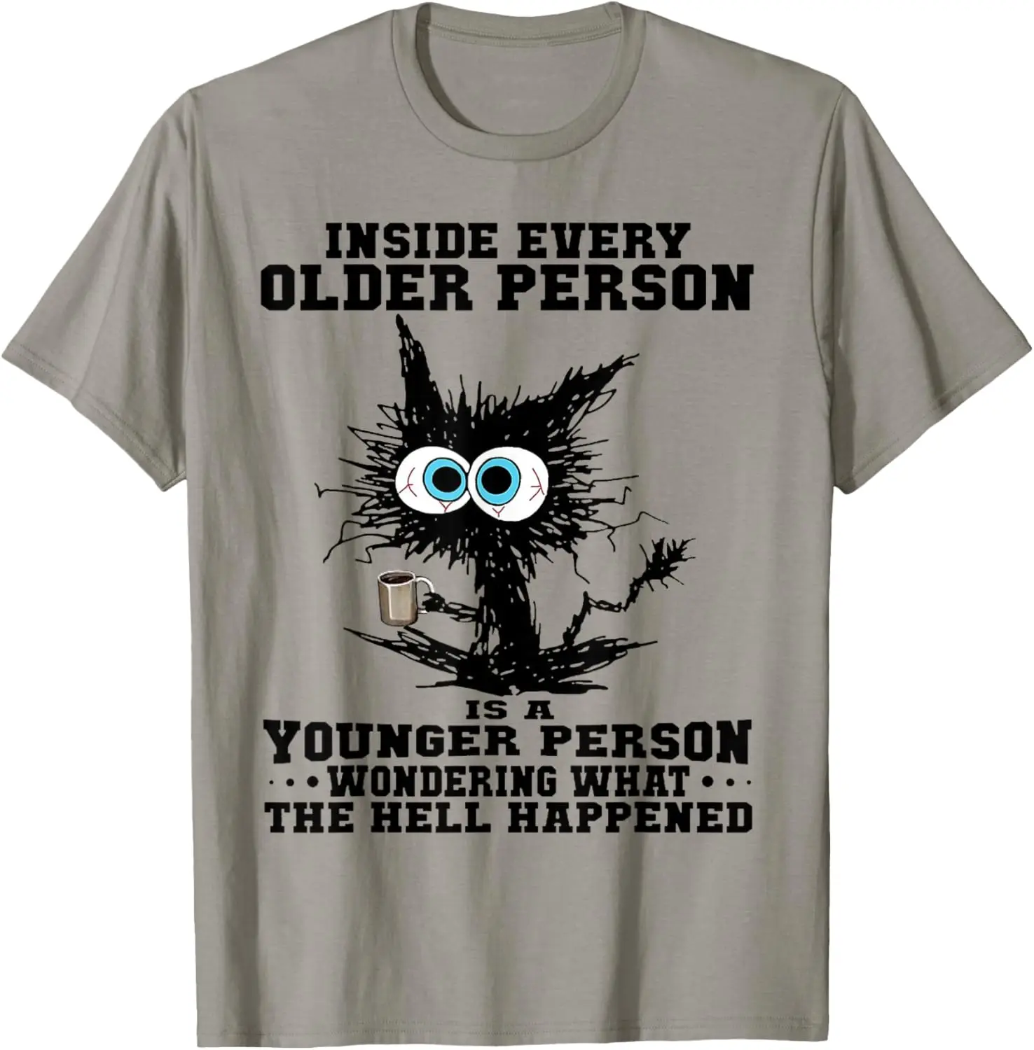 Funny Cat Coffee Graphic Tee Inside Every Older Person Is A Younger Person T-Shirt Cotton