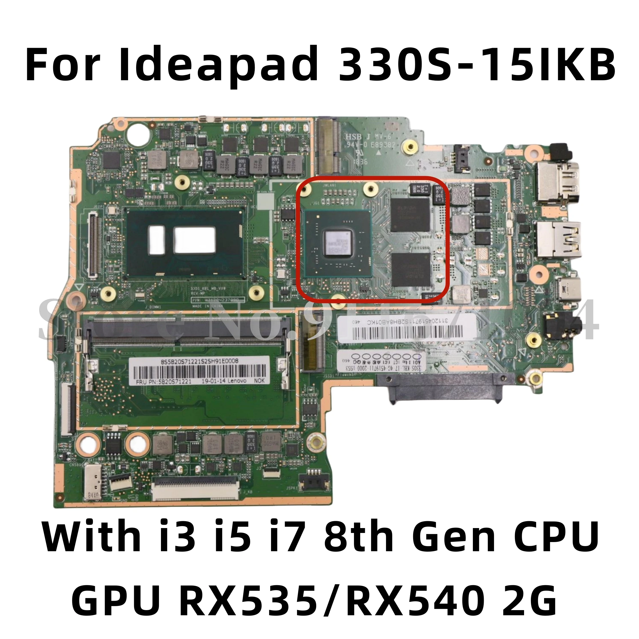 For Lenovo Ideapad 330S 330S-15IKB Laptop Motherboard With i3 i5 i7 8th Gen CPU 4GB RAM GPU RX535 2GB DDR4 mainboard 100% Test