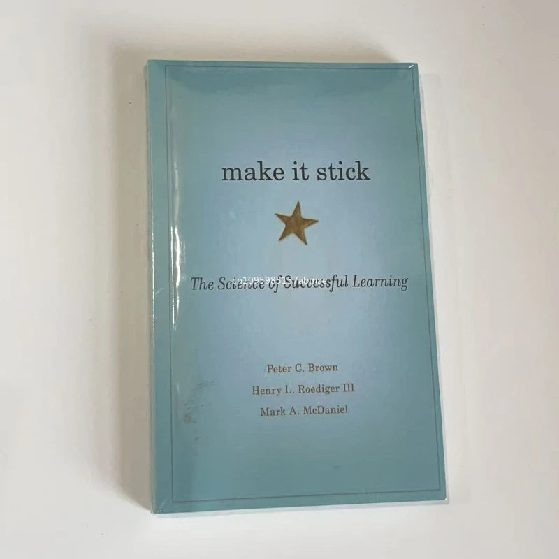 Make It Stick: La ciencia del aprendizaje exitoso