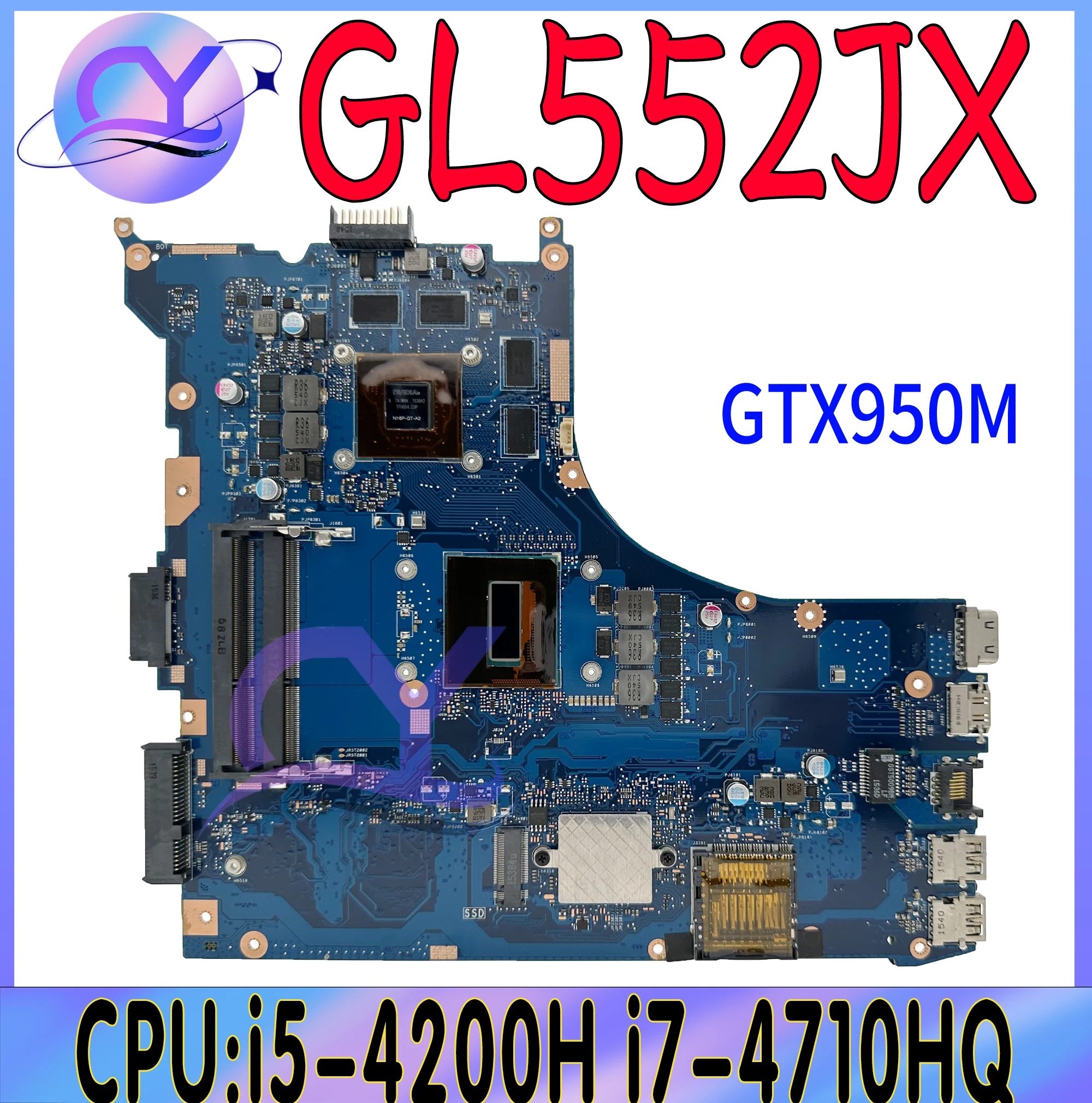 GL552JX Laptop Motherboard For ASUS ROG ZX50J ZX50J GL552JX Mainboard With i5-4200H i7-4720/4710HQ GTX950M-2G/4G 100% Test Work