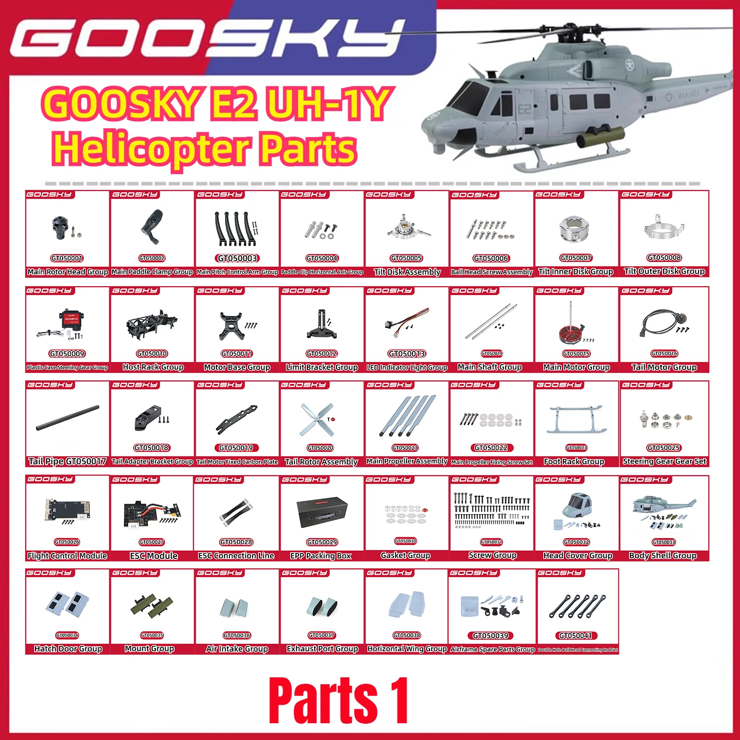 GOOSKY E2 UH-1Y RC Helicopter Parts 1 Housing Steering Gear Connecting Rod Tailpipe Flight Control ESC Motor Spindle Main Rotor