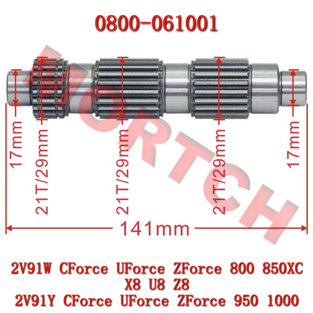 

Original Countershaft 0800-061001 for CF Moto 2V91W CForce ZForce UForce 800 2V91Y CForce UForce 1000 Motorcycle parts