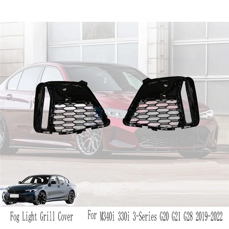 

A05U-Fog Light Grill Cover Side Air Vent Intake Frame Grille Trim Mesh For BMW M340i 330I 3-Series G20 G21 G28 2019-2022