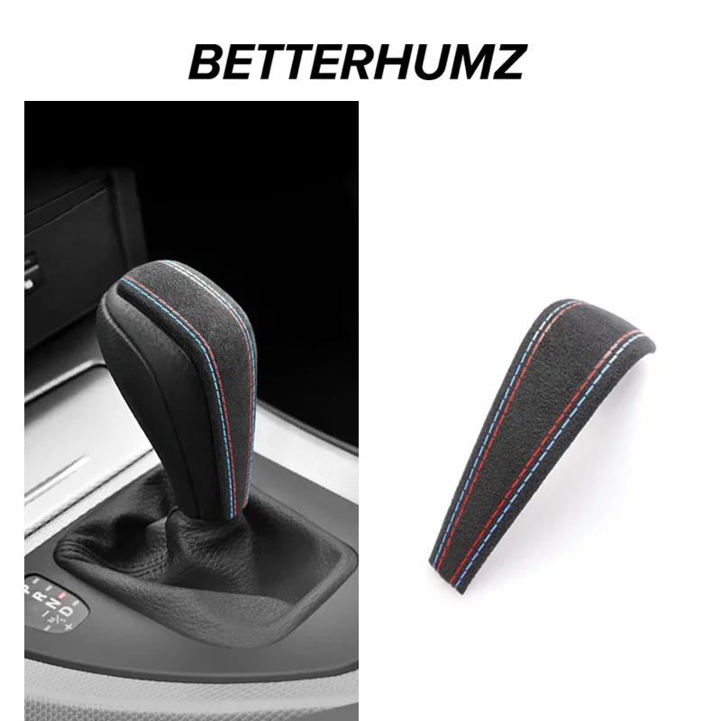 Betterhumz For BMW E90 E60 E87 E92 E91 E61 X1 X3 X5 Gear Shift Knob Cover ABS Trim Car Made of Alcantara Interior Accessories