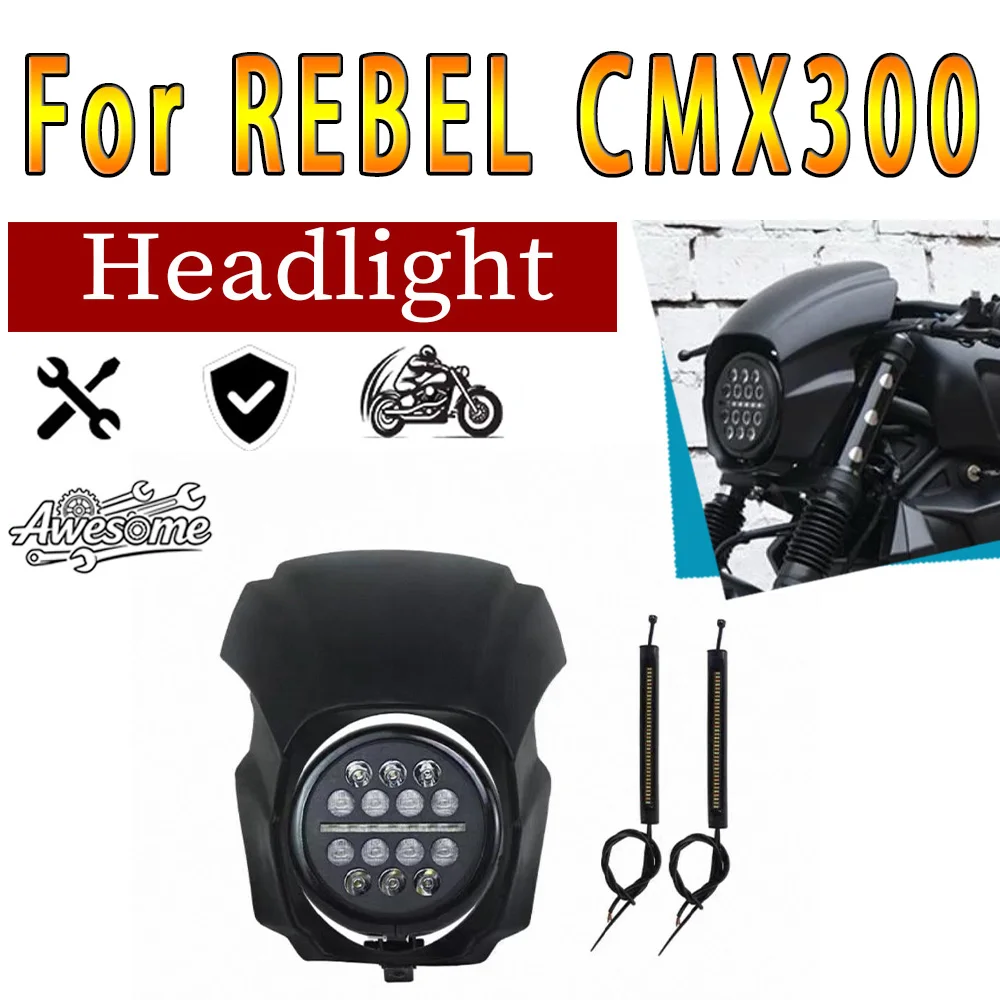 Fit for honda REBEL 300 CMX 300 headlight assembly for rebel 300 cmx300 headlight cover