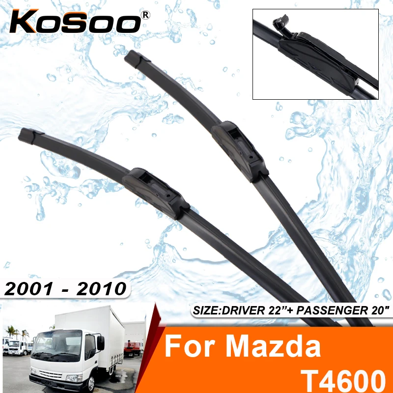 Щетка стеклоочистителя для Mazda T4600 Truck Campervan 2001-2010, резиновая насадка для лобового стекла, аксессуар для переднего стекла