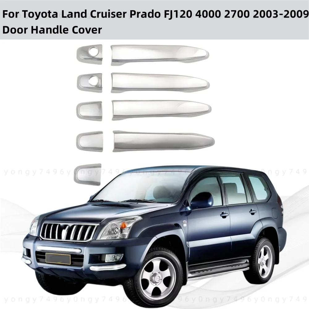 

For Toyota Land Cruiser Prado FJ120 4000 2700 2003-2009 ABS Plastic Chrome Car Accessorie Door Handle Cover Trim Paste Style
