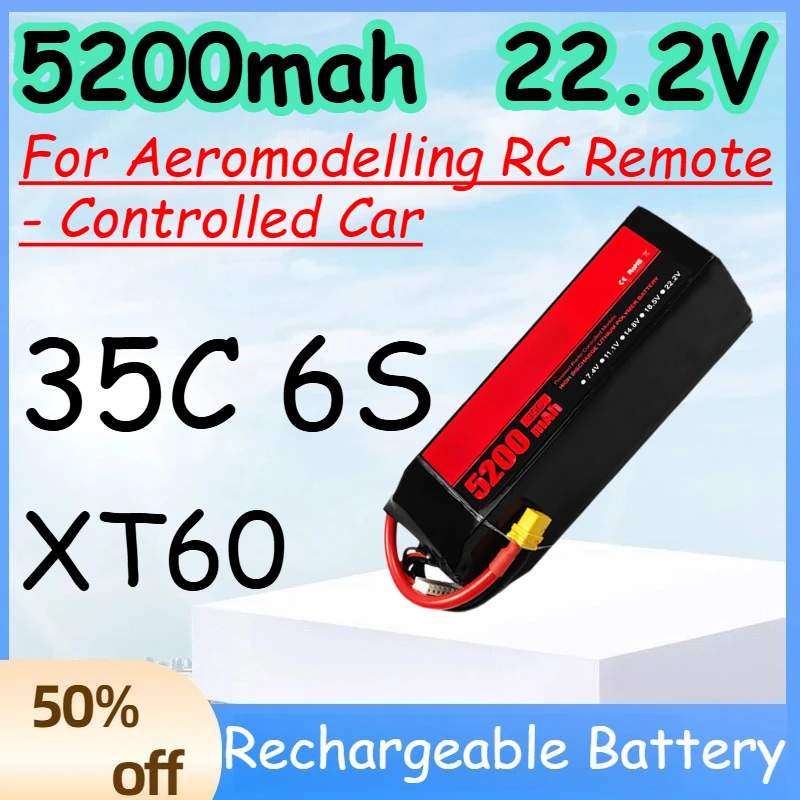 

5200mah 6S 22.2V 35C Replace Rechargeable Lipo Battery for Aeromodelling RC Remote - Controlled Car Battery with XT60 Plug