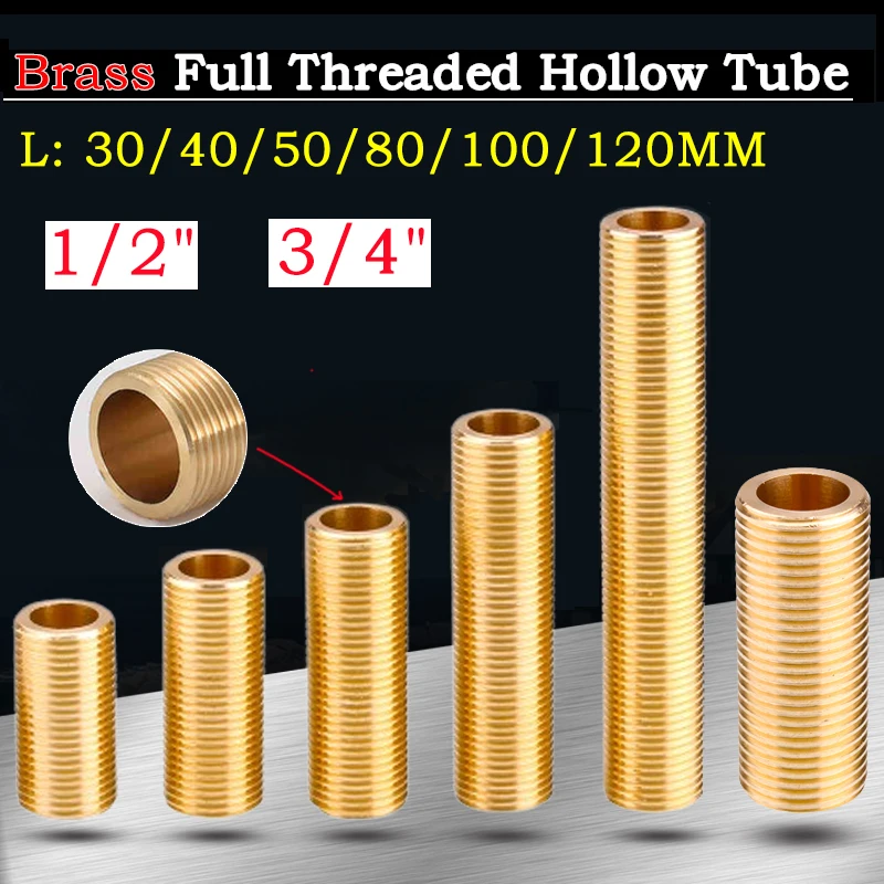 

BSP 1/2" 3/4" L: 30~120mm Brass Full Hollow Threaded Tube Nipple DIY Lighting Accessories Lighting Base Connecting Accessories