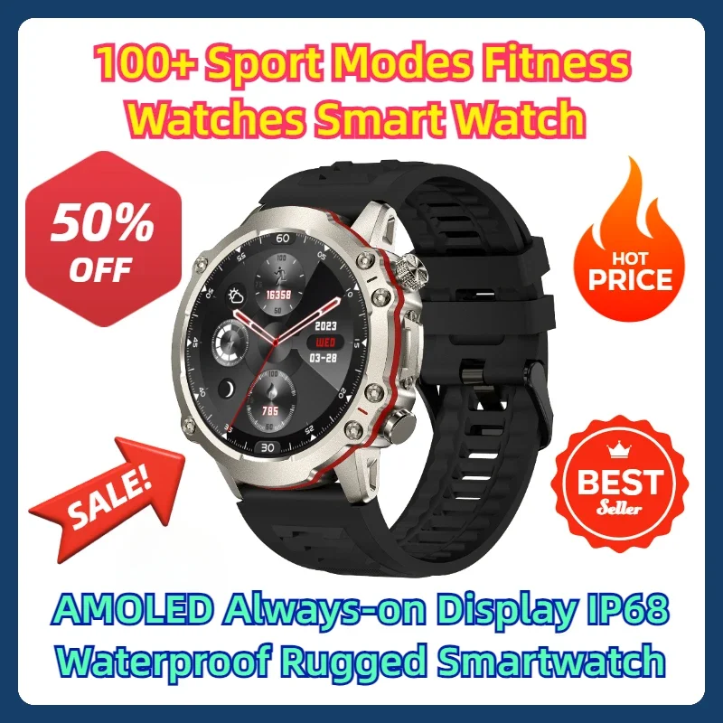 

100+ Sport Modes Fitness Watches Smart Watch AMOLED Always-on Display IP68 Waterproof Rugged Smartwatch