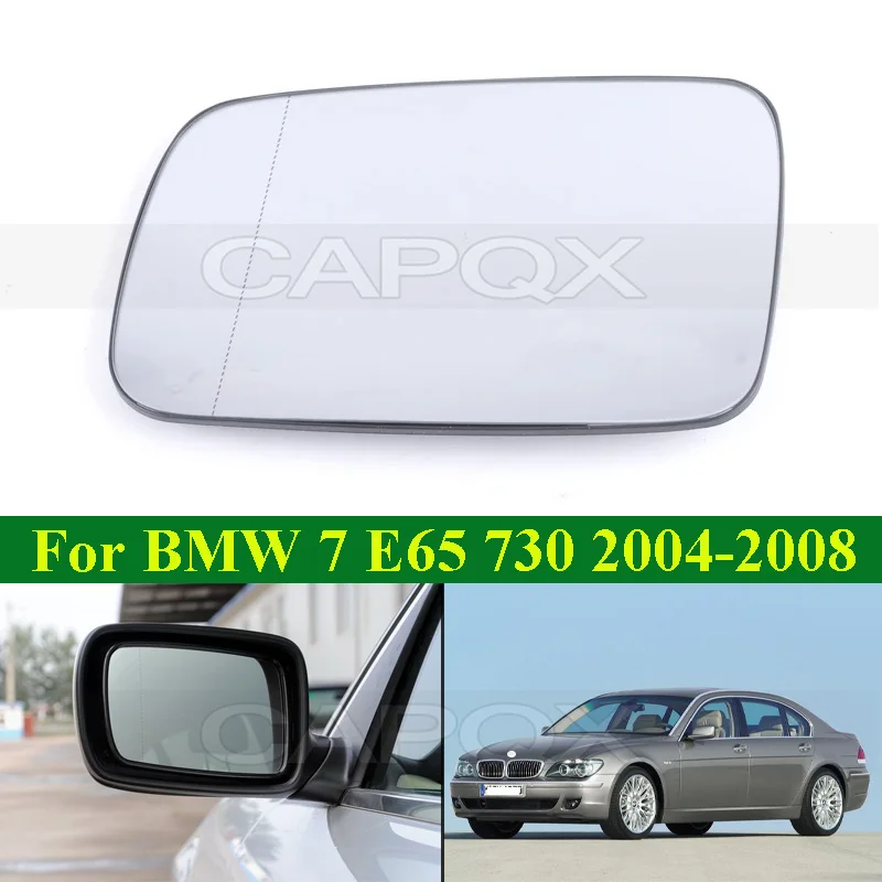 

CAPQX For BMW 7 Series E65 E66 730 740 745 750 760li 2004-2008 With Heated Side Rearview Mirror Glass Side Rear View mirror Lens