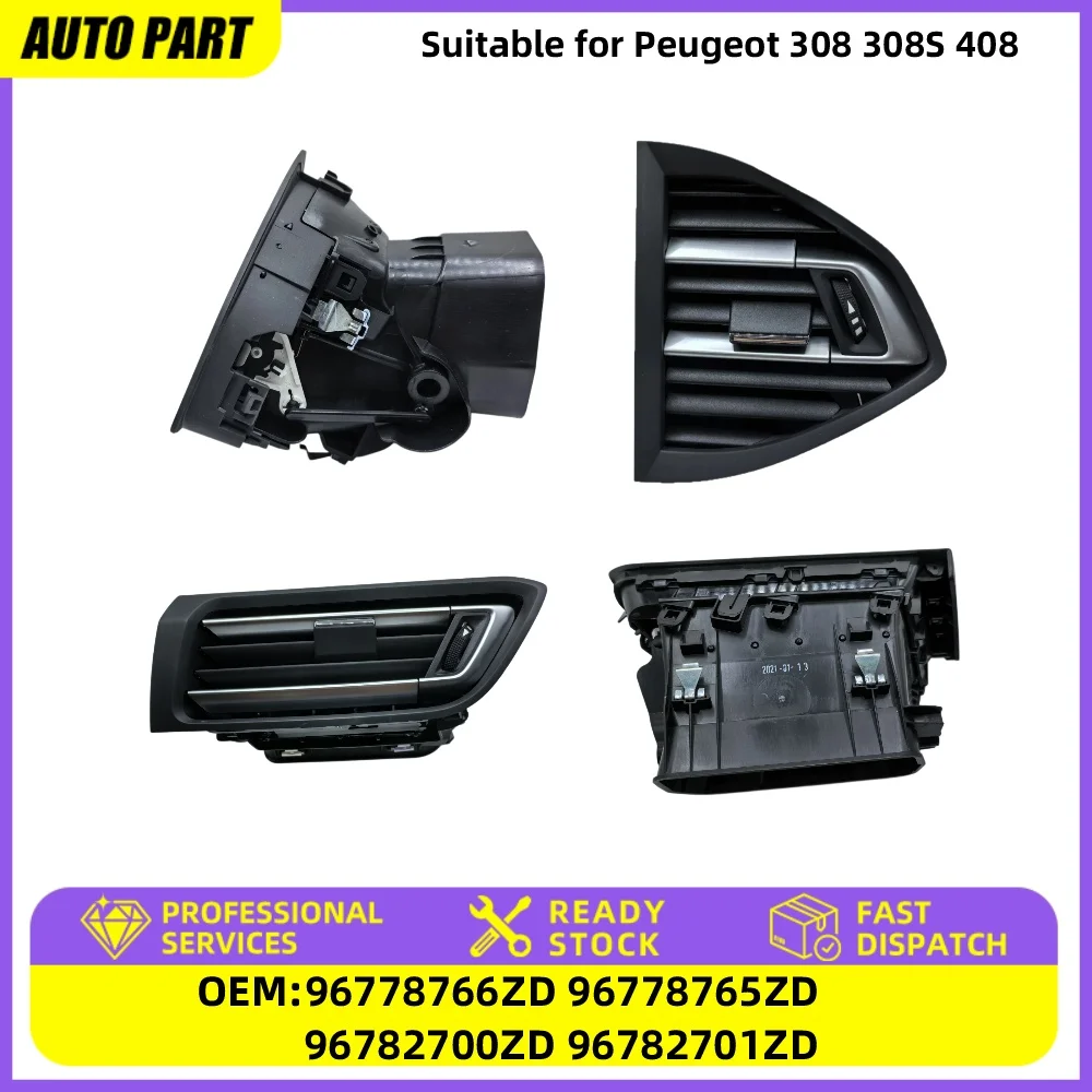 96778765ZD 96778766ZD 96782700ZD 96782701ZD Dashboard Air Conditioning Fit for Peugeot 308 308S 408 Outlet Air Distribution Vent