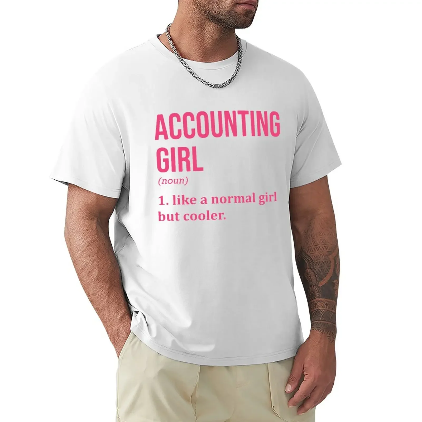 Accounting girl T-Shirt blacks oversized vintage mens t shirts casual stylish oversizeds funnys customs mens clothes