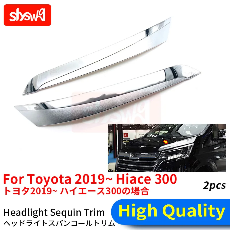 1 Pair Chrome ABS Accessories for Toyota Modified Hiace 300 Headlight Eyebrow Trim Mirror Decorative Bright Strip Car Styling