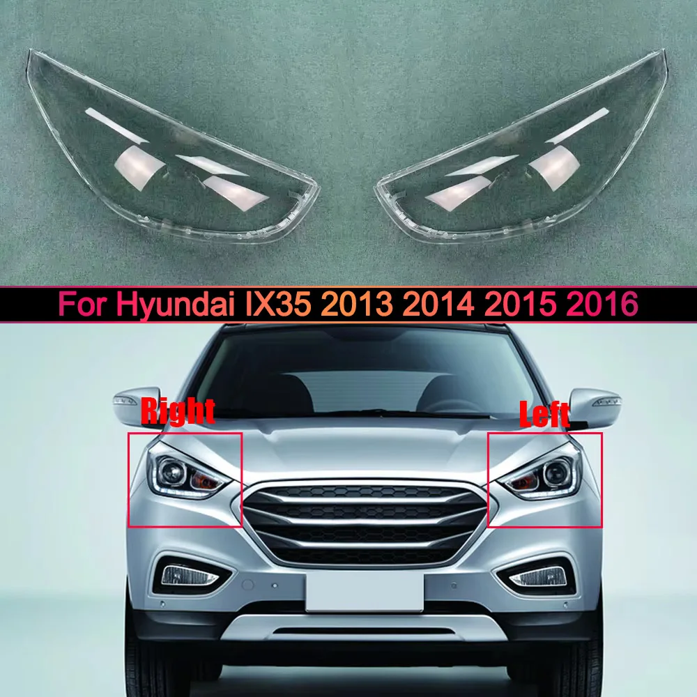 For Hyundai IX35 2013 2014 2015 2016 Headlight Cover Transparent Headlamp Lamp Shell Lens Replace Original Lampshade Plexiglass