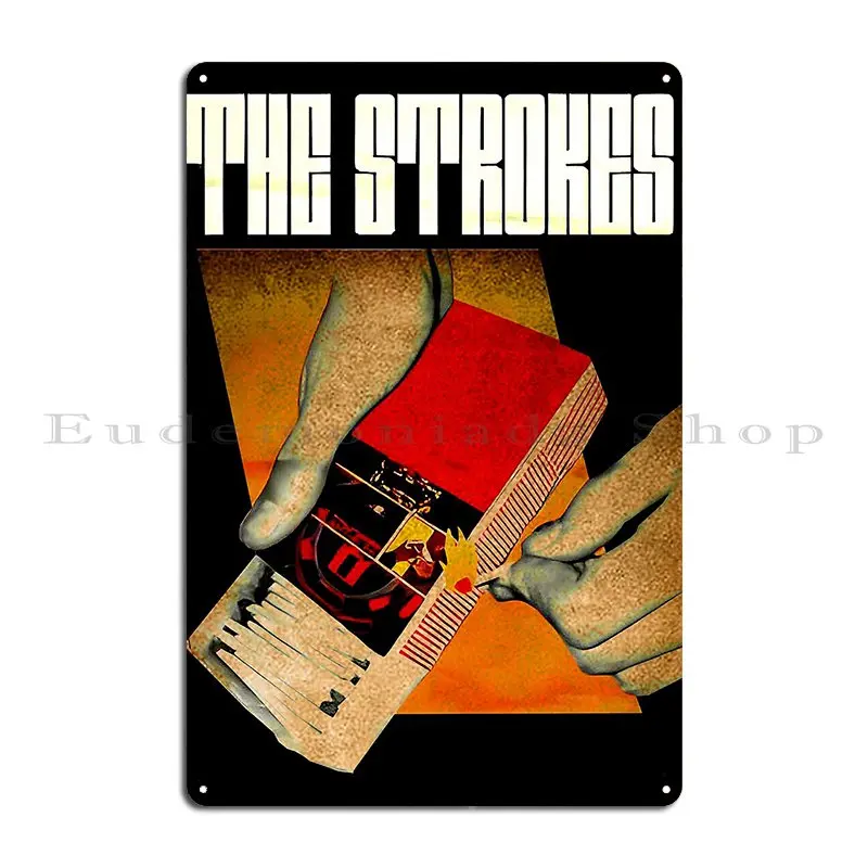 The Strokes Vintage Vol 010 Metal Plaque Poster Sign Designs Club Party Home Cinema Tin Sign Poster