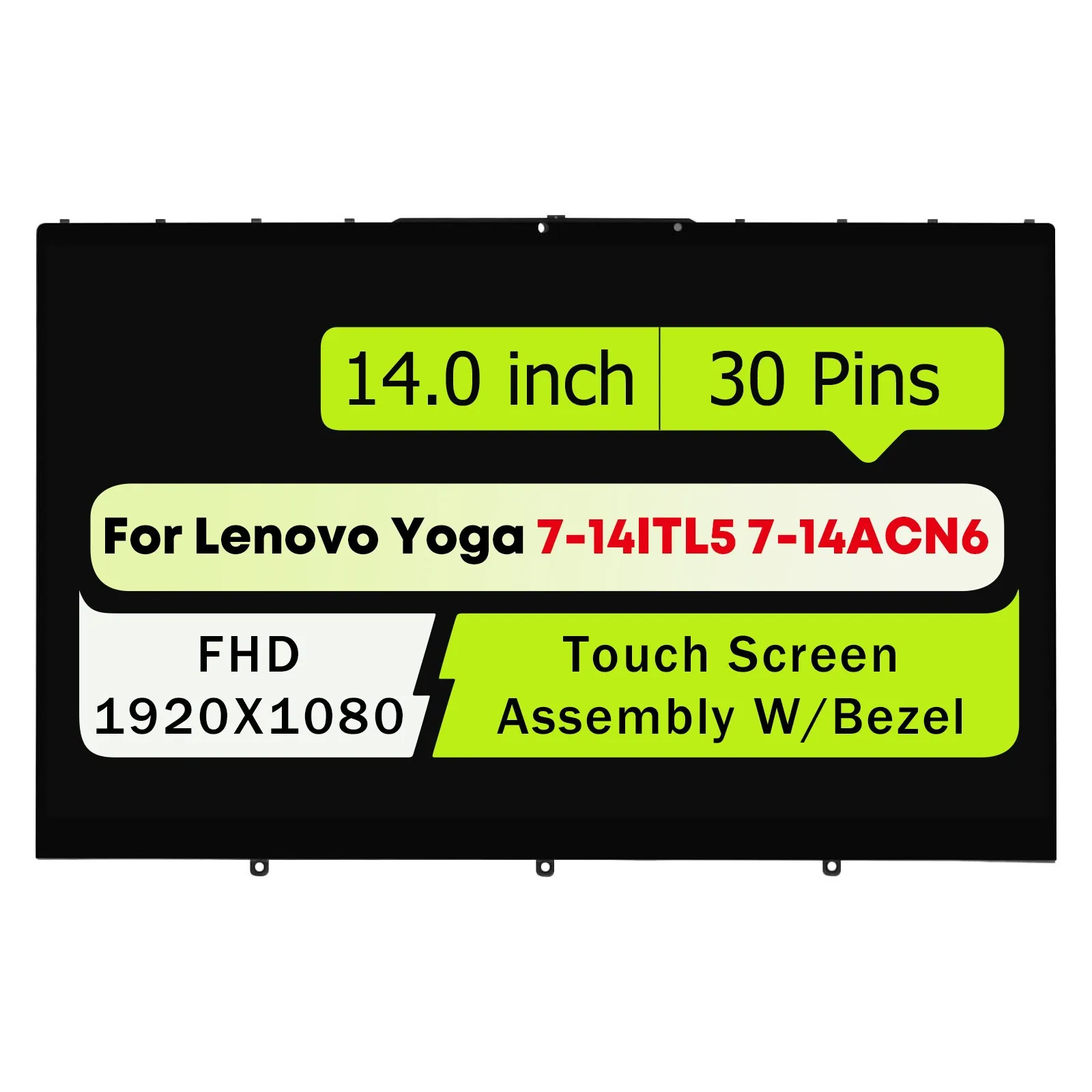 

5D10S39670 для ноутбука Lenovo Yoga 7-14ITL5 14 дюймов, сенсорный ЖК-дисплей FHD, замена панели 1920x1080, 30 контактов