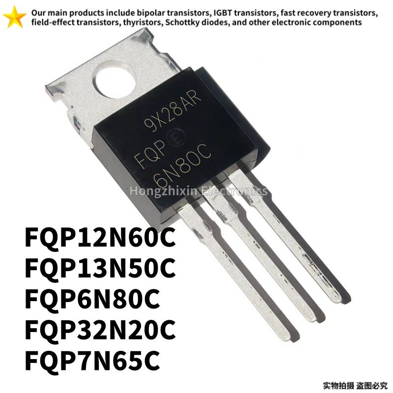 10 Uds FQP12N60C TO-220 12N60C FQP13N50C 13N50C FQP6N80C 6N80C FQP32N20C 32N20C FQP7N65C 7N65C nuevo transistor de efecto de campo MOS