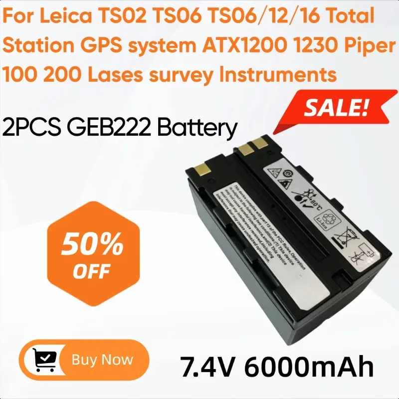 

2PCS GEB222 Battery for Leica TS02 TS06 TS06/12/16 Total Station GPS System ATX1200 1230 Piper 100 200 Lases Survey Instruments