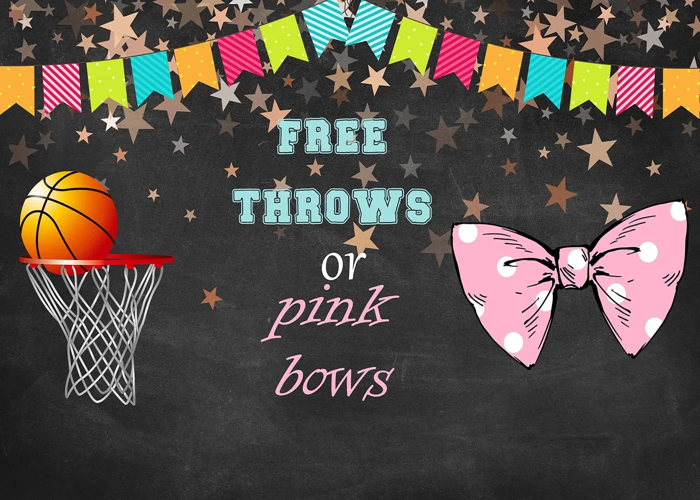 Throws or Pink Bows Gender Reveal Backdrop Black Gender Reveal Party Background Colorful Banner Basketball Girl or Boy Party