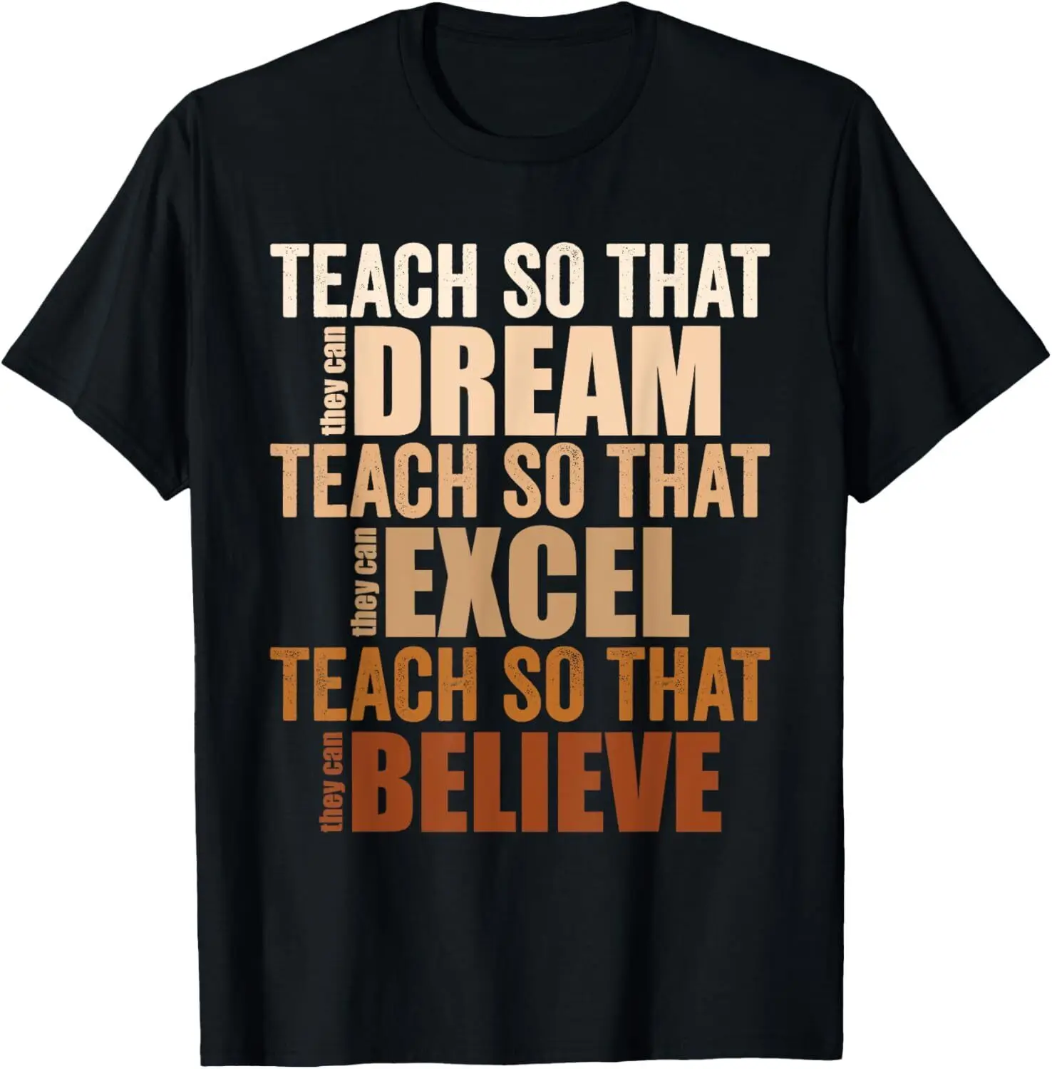 Teach So That They Can Dream Excel Teacher Black History BHM T-Shirt Hoodie