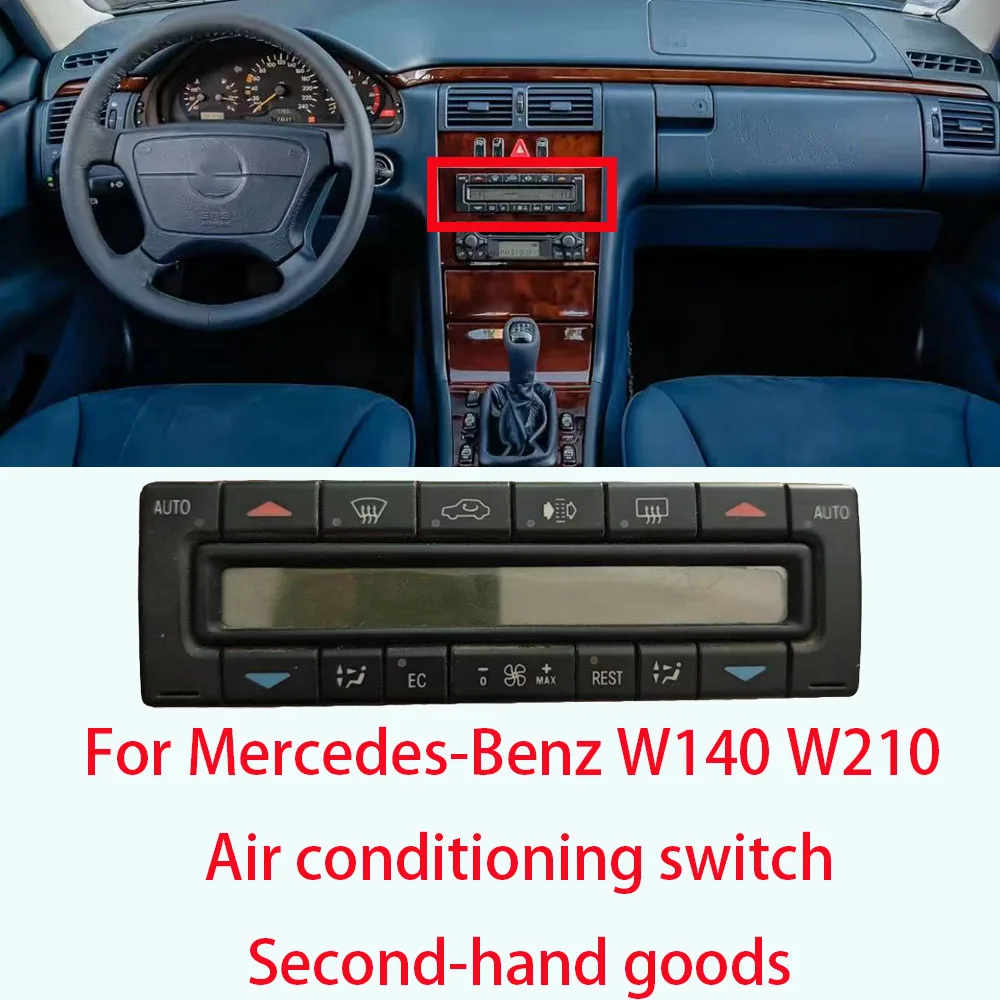 

LINGJIE car air conditioning switch For Mercedes-Benz W140 W210 air conditioning panel assembly