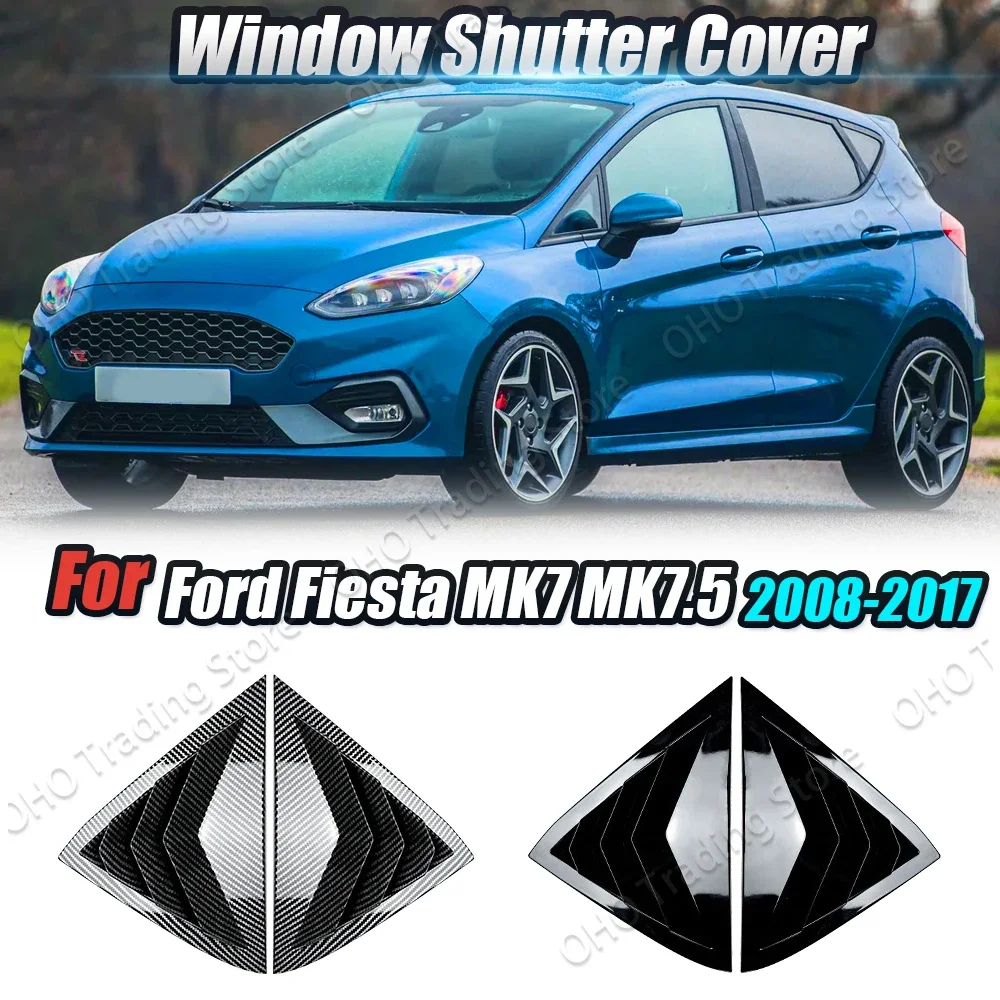 Car Rear Window Side Vent Shutter For Ford Fiesta MK7 MK7.5 2008-2017 Louver Cover Trim Sticker Body Kit Spoiler Tuning