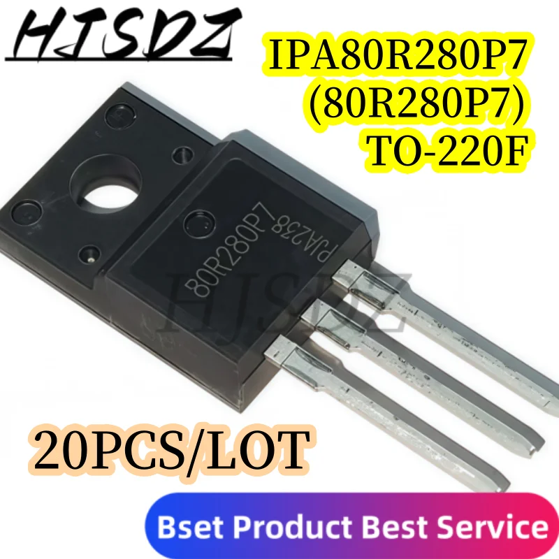【20-50-100PCS/LOT】 New original 80R280P7 IPA80R280P7 TO-220F MOSFET transistor in stock direct