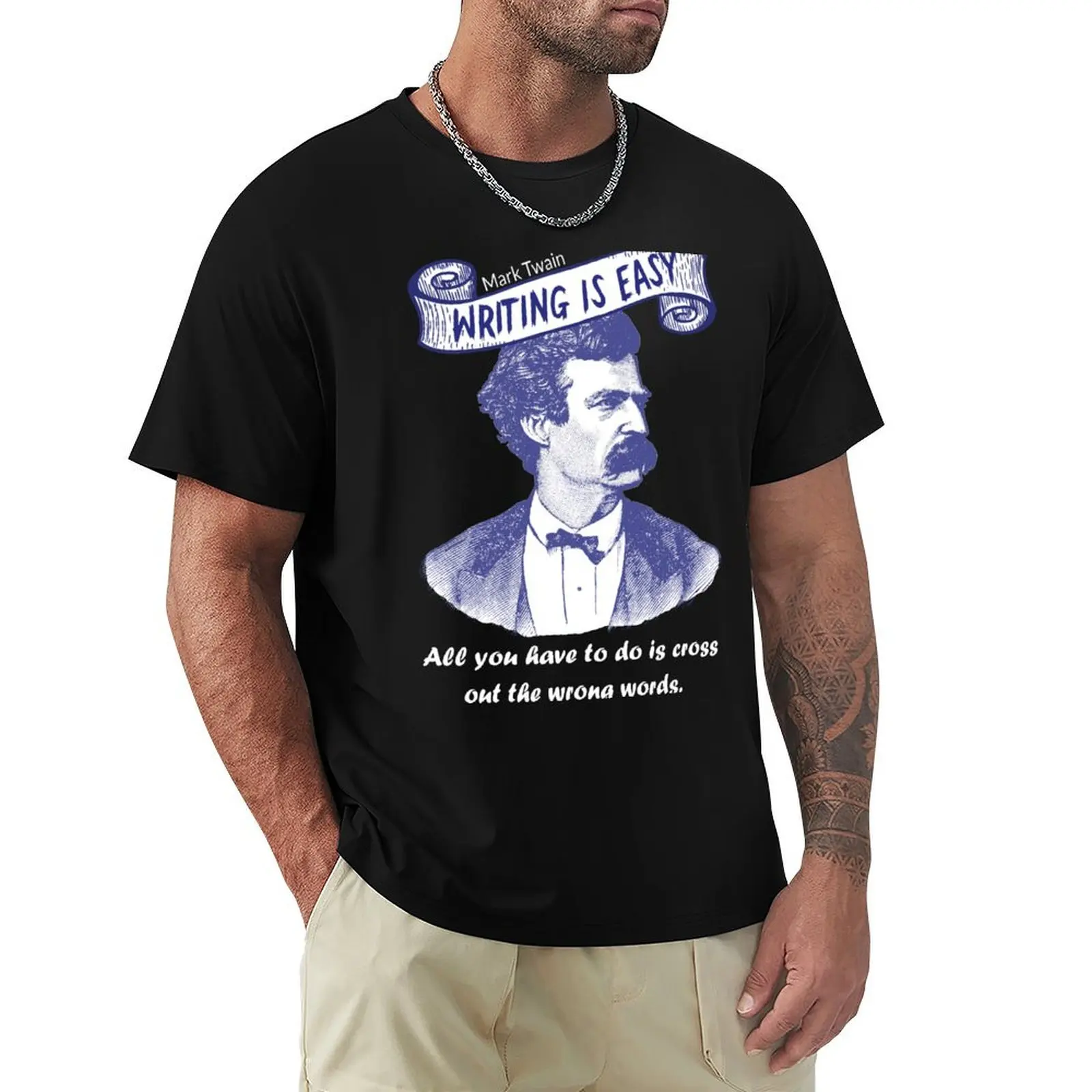 Mark Twain funny inspiration literature quote for writers T-Shirt Simple Line Art Print Tee