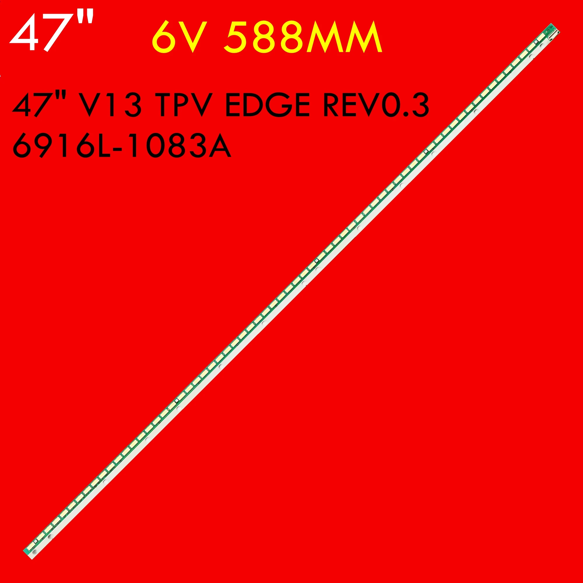 

Фонарь подсветки телевизора для 47PFL5008H/12 6916L-1083A 47 дюймов V13 TPV EDGE REV0.3