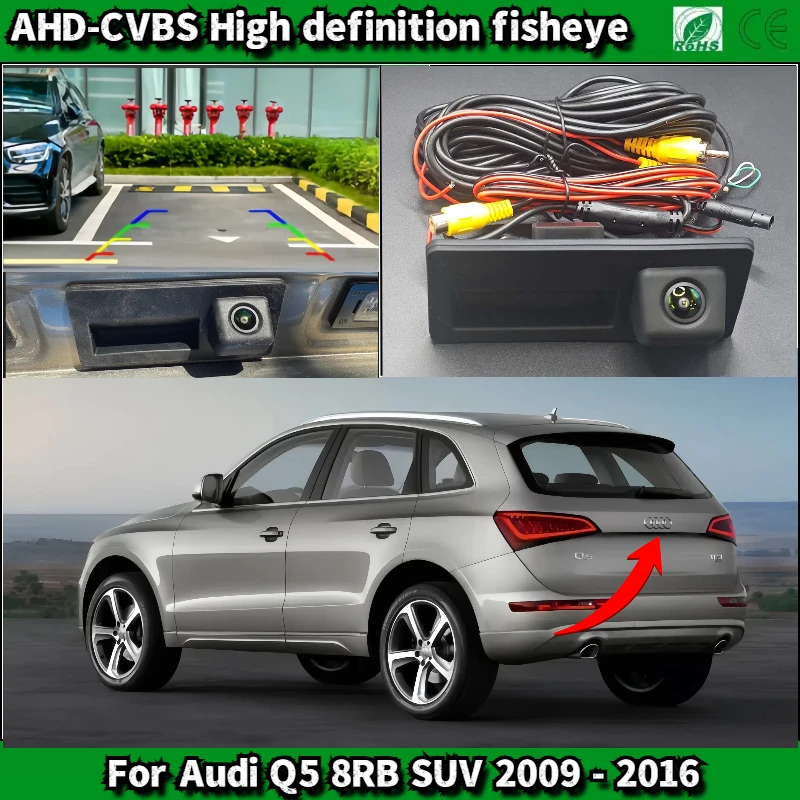 Trunk Handle Reverse Camera For Audi Q5 8RB SUV 2009 - 2016 CCD/ Night Vision Rear View  BackUp Parking Camera