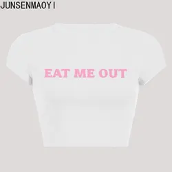 Eat Me Out Print Pattern Summer Short Sleeve O Neck Solid Color Cropped Navel Women Crop Tops Fashion T-Shirt
