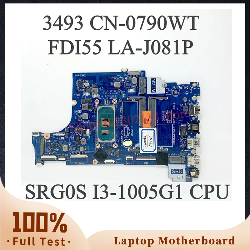 

CN-0790WT 0790WT 790WT FDI55 LA-J081P Mainboard For DELL 3493 Laptop Motherboard With SRG0S I3-1005G1 CPU 100% Full Working Well