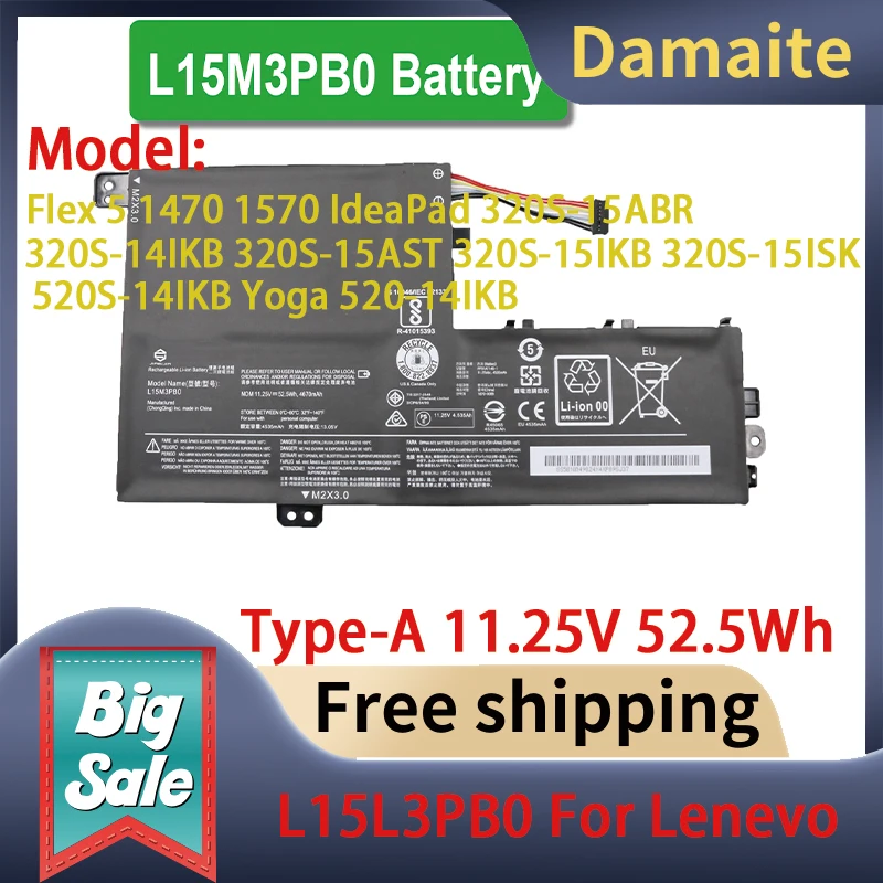 

Damaite L15L3PB0 Type-A 11.25V 52.5Wh Laptop Battery For Lenovo Flex 5 1470 1570 IdeaPad 320S-15ABR 320S-14IKB 320S-15AST