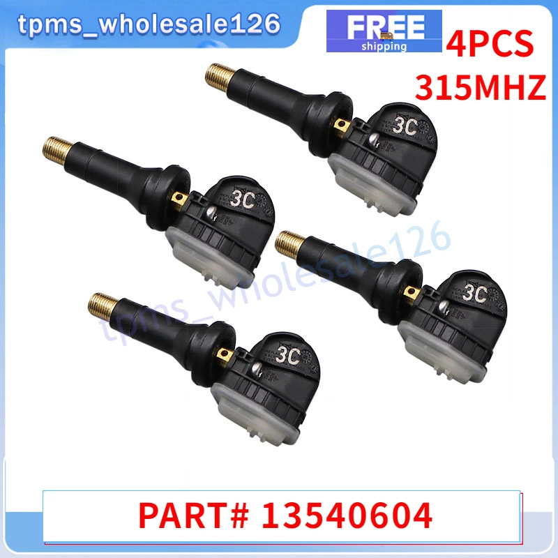 13540604   Sistema de supervisión de presión de neumáticos TPMS 315Mhz para Buick Enclave Cadillac CTS Chevrolet Aveo Tahoe Sensor de neumáticos 4