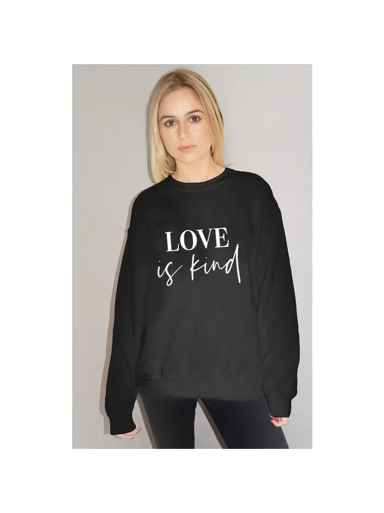 Autumn and Winter Round Neck Hoodie Love Is Kind Sweatshirt Women Casual Pullovers