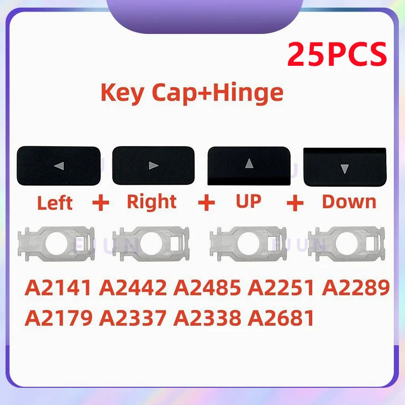 25PCS Arrow key Keycap hinge For Macbook Retina A2141 A2442 A2485 A2251 A2289 A2179 A2337 A2338 A2681 Keyboard Arrow Key Keycap