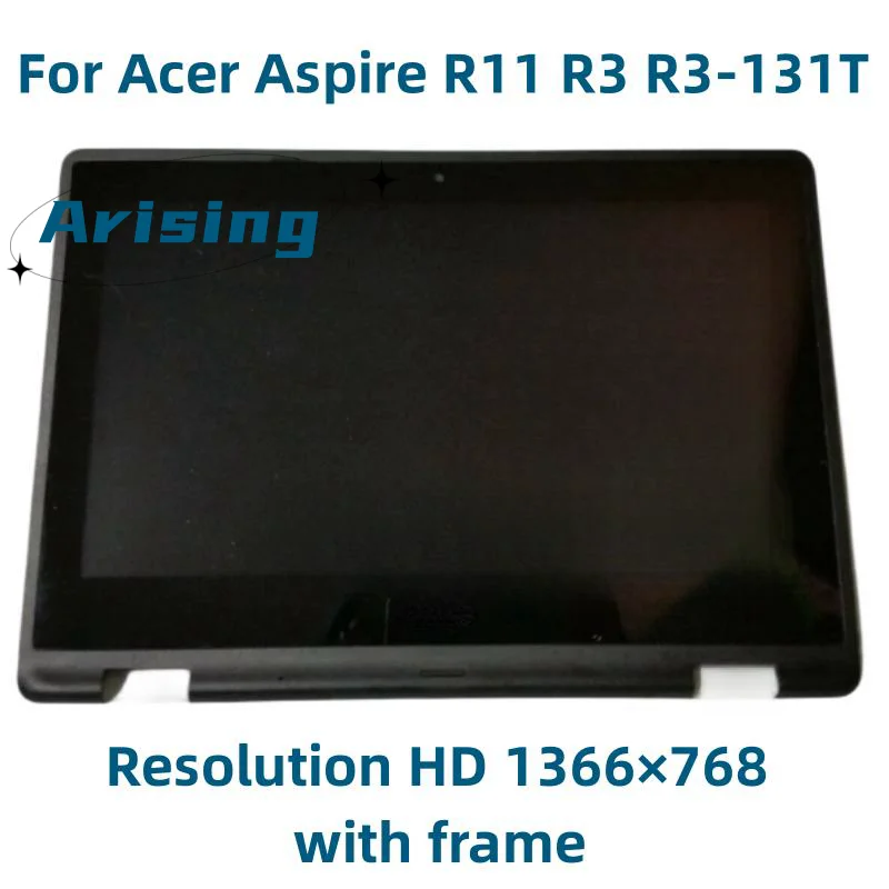 For Acer Aspire R11 R3 R3-131T Series R3-131T-P7HA, r3-131 1366*768 11.6'' Laptop LCD Screen B116XTB01.0 Touch Screen Assembly