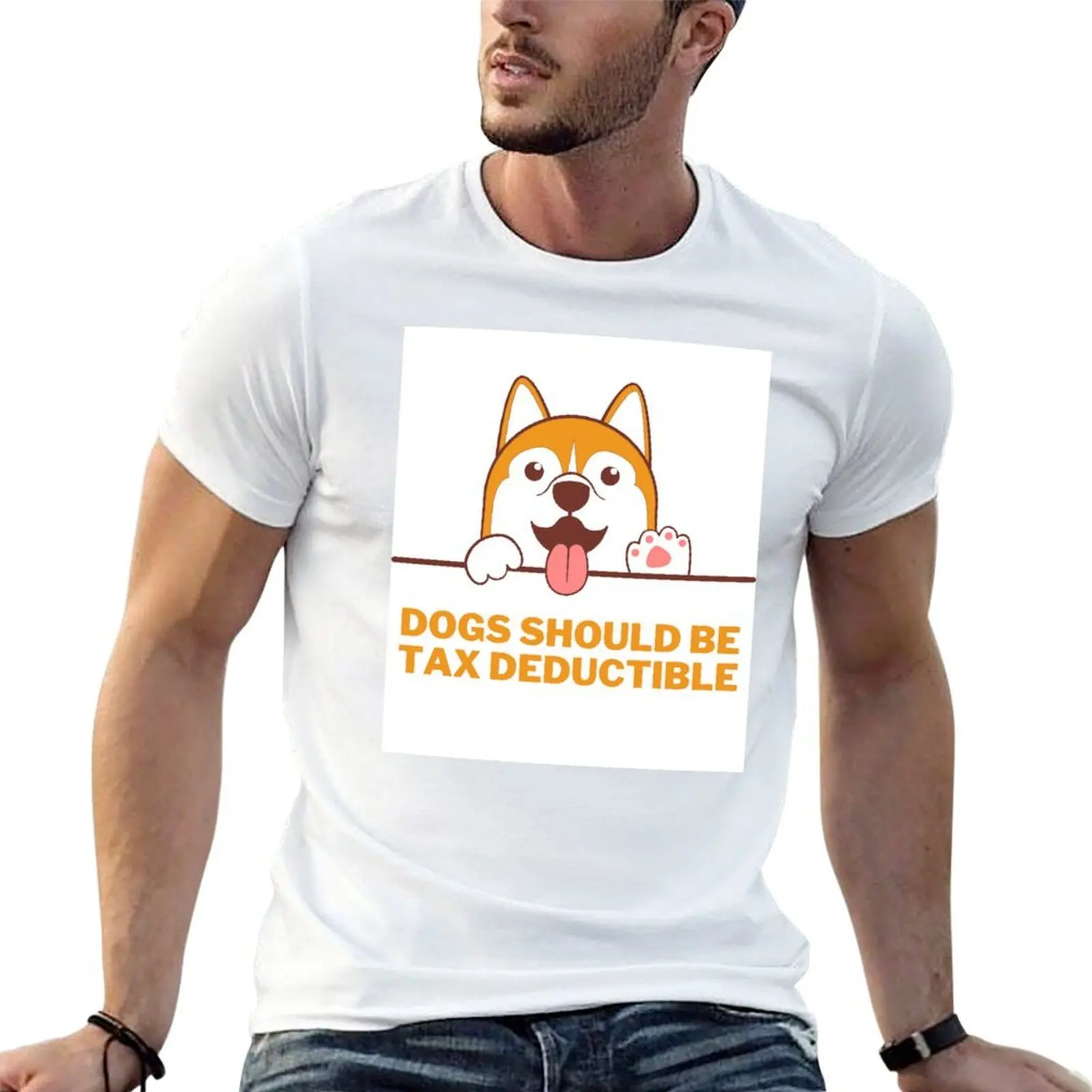 Dogs Should Be Tax Deductible T-Shirt summer clothes oversizeds plain t shirts men