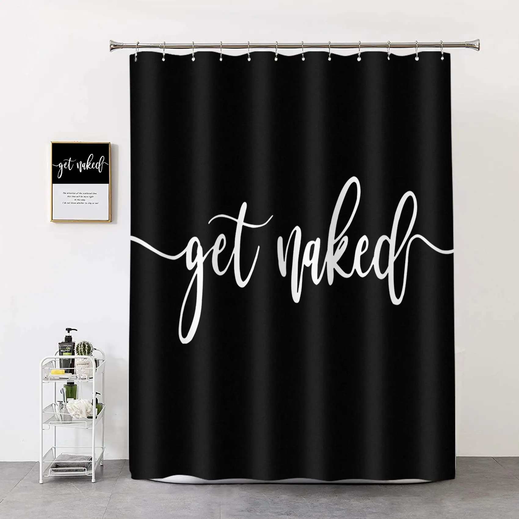 

Black Theme Get Naked Decor Shower Curtain White Art Words Beautiful Print Waterproof Polyester Fabric Bath Curtain Hooks Large