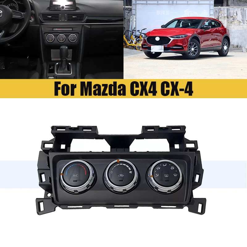 

Manual Adjustment Air Conditioning Control Panel For Mazda CX4 CX-4 Warm Air Control Mechanism Assembly AC Switch Knob Fittings