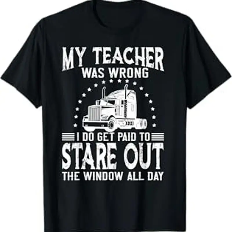 

My Teacher Was Wrong Trucker T Shirt Black Men'S Medium Classic Fit
